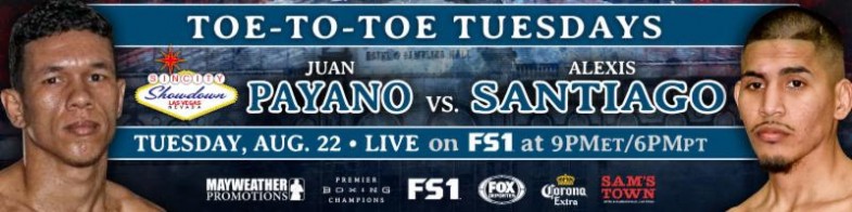 Juan Carlos Payano vs. Alexis Santiago
