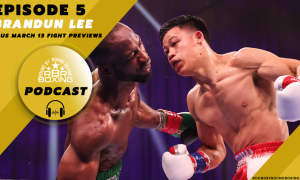 Round By Round Boxing Podcast Episode 5