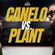 Canelo vs. Plant: All About the Fight